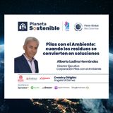 Pilas con el ambiente cuan los residuos se convierten en soluciones.