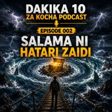 #DZK002; Salama Ni Hatari Zaidi Kwa Mafanikio Yako.