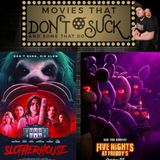 Movies That Don't Suck and Some That Do: Slotherhouse/Five Nights at Freddy's
