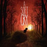A Soft Cry Part 2 of 6