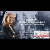 Building EPIC - The Story Behind the Software that Launched Exit Planning