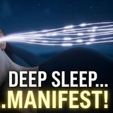 Your Subconscious Wants This _ Deep Sleep Manifestation (Wealth_ Confidence_ Love)
