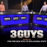Pre Preview WVU and Oklahoma State with Tony Caridi, Brad Howe and Hoppy Kercheval