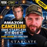Amazon CANCELLED This Stargate Series - Daniel Jackson Was Coming Back! | Stargate: After Action