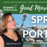 SPRING forward to Portugal with Gilda & Carl on Good Morning Portugal!'s Migration Monday