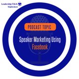 Speaker Marketing Using Facebook | Lakeisha McKnight | Marketing Monday