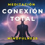 Meditación Profunda para Calmar la Mente y Conectar con el Universo
