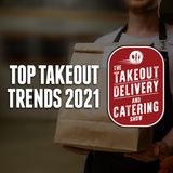 55. Top Takeout Trends 2021