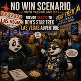 308 - SPECIAL EPISODE: Star Trek Las Vegas Convention and Lost Without Trevor