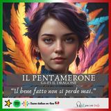 IL PENTAMERONE - Quarta giornata - Quinta  fiaba - IL DRAGONE