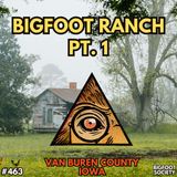 Bigfoot Ranch, Pt. 1