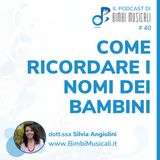 Come ricordare i nomi dei bambini: metodo efficace per maestre ed educatrici