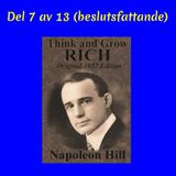 Avsnitt 70. Think & Grow Rich Del 7 av 13 (beslutsfattande)