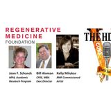 The HD View with Regenerative Medicine Foundation and Kelly Milukas