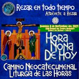 HORA NONA ✟ DOMINGO 8 DE SEPTIEMBRE 2024 ✟ Camino Neocatecumenal ✟ Liturgia de las Horas NONA.