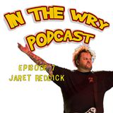Episode 7: Musician/Podcaster-Jaret Reddick