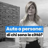 Spazio pubblico tra auto e persone: effetti e limiti della pedonalizzazione