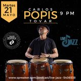 Live Jazz invitado Carlos Popis Tovar