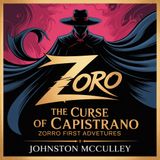 The Curse of Capistrano: Zorro First Adventures | Chapter 39