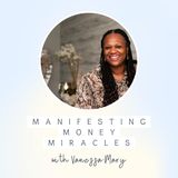 Manifesting Money Miracles Day 7 - Activating Your Game Plan