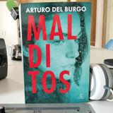 Arturo del Burgo con 'Malditos'