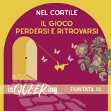 Il gioco: perdersi e ritrovarsi