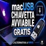 macUSB chiavetta avviabile gratis, l'alternativa a Rufus per Mac