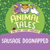 Sausage Dognapped