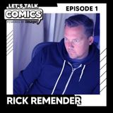 Rick Remender talks The Seasons, His Image Comics Work & More - Let's Talk Comics