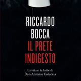 Riccardo Bocca "Il prete indigesto"