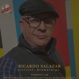 voces rebeldes  Ricardo Salazar - escritor, dramaturgo
