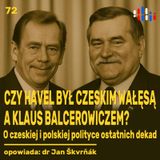 Czy Havel to czeski Wałęsa? Czeska i polska polityka ostatnich dekad | opowiada: dr Jan Škvrňák