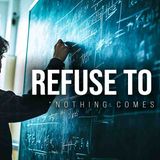 NOTHING COMES EASY (2025) - Best Motivational Speeches