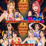 MARIGOLD Burning Desire 2025 (6.5) Pre-Show