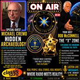 Rob McConnell Interviews - MICHAEL CREMO - Hidden Archaeology