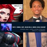 “Part 2: Cornell Rape, Nolan Wells, Marvel Rivals Racism?” - #EQ0037B-10082026