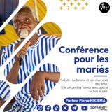 Pasteur Pierre NIKIEMA _ Conférence pour les mariés