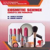 Cosmetic Science: Concepts & Principles