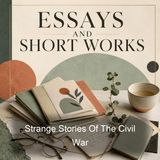 Strange Stories Of The Civil War - Various