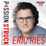 Why Good Companies Lose Their Humanity | Eric Ries - EP 775
