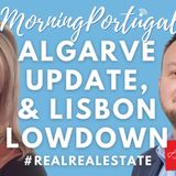 LIVESTREAM: Algarve Update & Lisbon Lowdown with Veronica, Carl & Carl on The GMP!