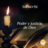 Salmo 92: Poder y justicia de Dios