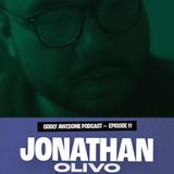 EP11: JONATHAN OLIVO - I Dreamt You Shot Me, Love for The Matrix, Best Spider-Man Soundtrack Song