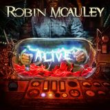 406 - Robin McAuley - New Album, Alive, plus news on new Black Swan album