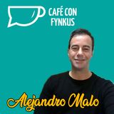Un Café ☕ Virtual con Fynkus: Alejandro Malo de Administraciones Malo-Reus S.L.