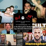 “Is The Manosphere Really A Gay Liberation Movement?” - #CPD0387-04012026