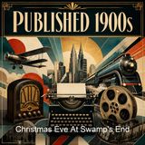 Christmas Eve At Swamp's End - Norman Duncan