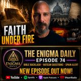Bible Backlash, Vatican Questions & ISIS Targets Spain?