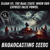 Elijah vs. the Baal State: When God Exposes False Power