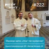 222: Dlaczego samo „chcę” nie wystarcza?